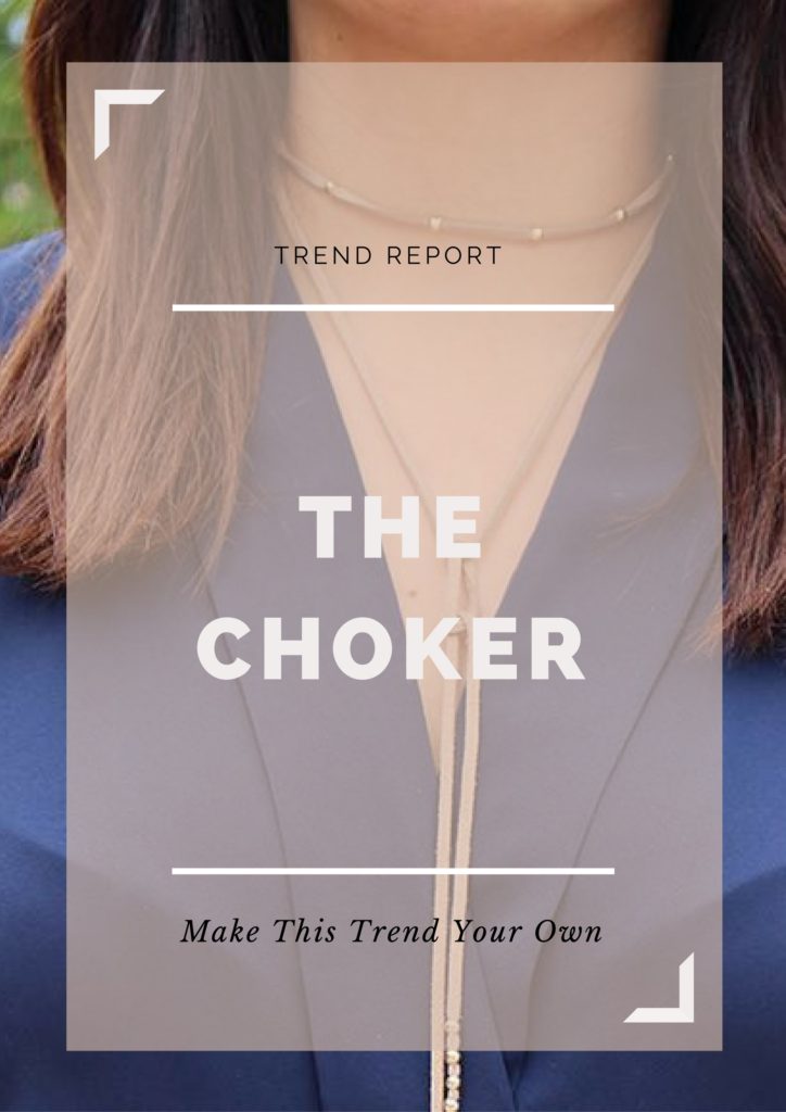 Trend Report: The Choker