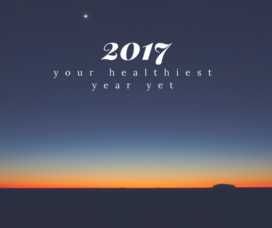 How to Get Healthy in 2017